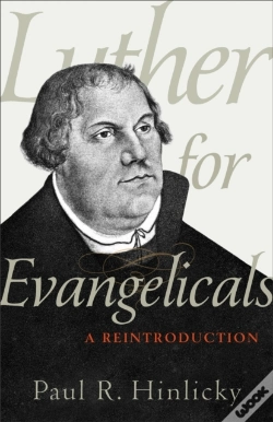 Capa do artigo Luther For Evangelicals