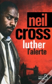 Luther : L'Alerte