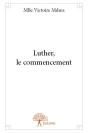 Luther, Le Commencement - Preview