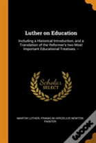 Luther On Education