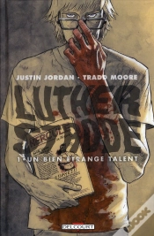 Capa do artigo Luther Strode T.1 Un Bien Etrange Talent