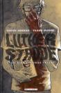 Luther Strode T.1 Un Bien Etrange Talent - Preview