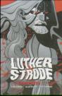 Luther Strode: The Complete Series - Preview