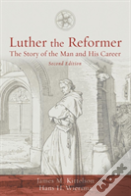Luther The Reformer