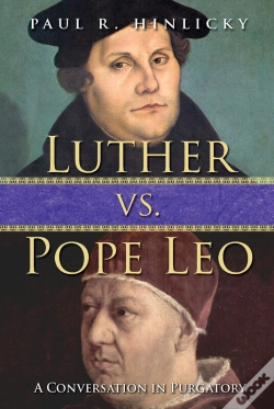 Capa do artigo Luther Vs. Pope Leo