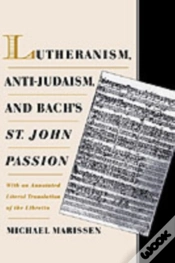 Capa do artigo Lutheranism, Anti-Judaism, And Bach