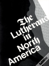 Lutherans In North America