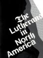 Lutherans In North America - Preview