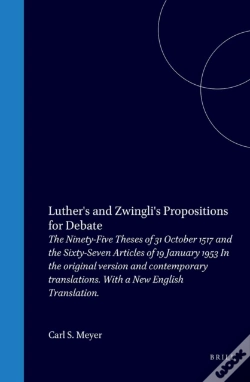 Capa do artigo Luther'S And Zwingli'S Propositions For Debate