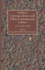 Luther'S Correspondence And Other Contemporary Letters - Preview