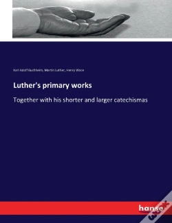 Capa do artigo Luther'S Primary Works