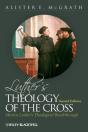 Luther'S Theology Of The Cross - Preview