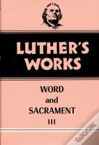 Luther'S Works, Volume 37