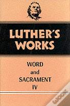 Luther'S Works, Volume 38
