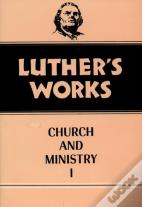 Luther'S Works, Volume 39