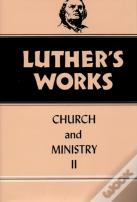 Luther'S Works, Volume 40