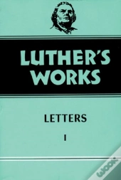 Luther'S Works, Volume 48