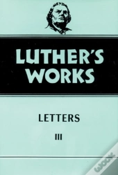 Luther'S Works, Volume 50