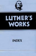 Luther'S Works, Volume 55