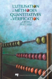 L'Utilisation De Methodes Quantitatives En Verification. 3eme Edition