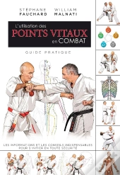 L'Utilisation Des Points Vitaux En Combat : Guide Pratique