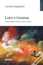Luto E Trauma