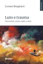 Luto E Trauma - Preview
