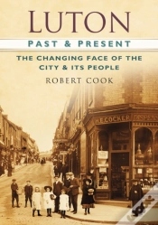 Capa do artigo Luton Past And Present