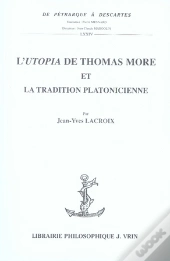 L'Utopia De Thomas More Et La Tradition Platonicienne