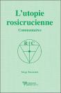 L'Utopie Rosicrucienne ; Commentaires - Preview