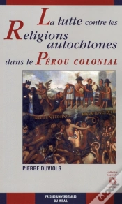 Capa do artigo Lutte Contre Les Religions Autochtones Dans Le Pérou Colonial