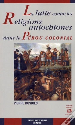 Capa do artigo Lutte Contre Les Religions Autochtones Dans Le Pérou Colonial
