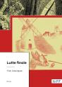 Lutte Finale - Preview