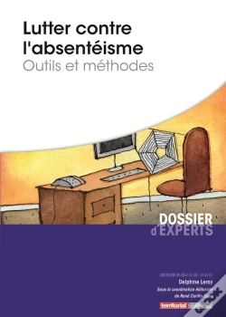 Capa do artigo Lutter Contre L'Absentéisme ; Outils Et Méthodes