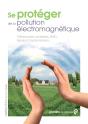 Lutter Contre Les Rayonnements Electromagnetiques - Preview