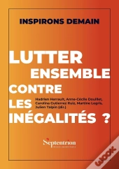 Lutter Ensemble Contre Les Inégalités ?