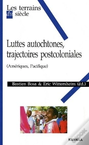 Capa do artigo Luttes Autochtones, Trajectoires Postcoloniales (Amériques, Pacifique)
