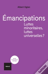 Luttes Minoritaires, Luttes Universelles?