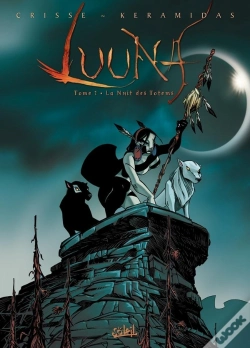 Capa do artigo Luuna Tome 1 : La Nuit Des Totems