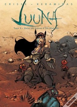 Capa do artigo Luuna Tome 3 : Dans Les Traces D'Oh-Mah-Ah