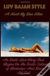 Luv Bajan Style: A Different Kind Of Lov