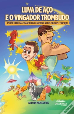 Capa do artigo Luva De Aço E O Vingador Trombudo