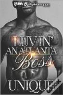 Luvin' An Atlanta Boss
