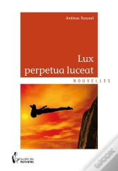 Lux Perpetua Luceat