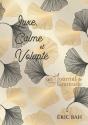 Luxe, Calme Et Volupt : Journal De Grati - Preview