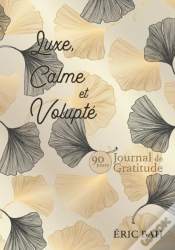 Capa do artigo Luxe, Calme Et Volupt : Journal De Grati