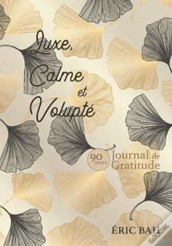 Capa do artigo Luxe, Calme Et Volupt : Journal De Grati