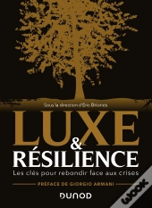 Luxe Et Résilience ; Les Clés Pour Rebondir Face Aux Crises