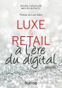 Luxe Et Retail À L'Ère Du Digital - Preview