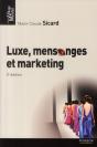 Luxe, Mensonge Et Marketing 3e Edition - Preview